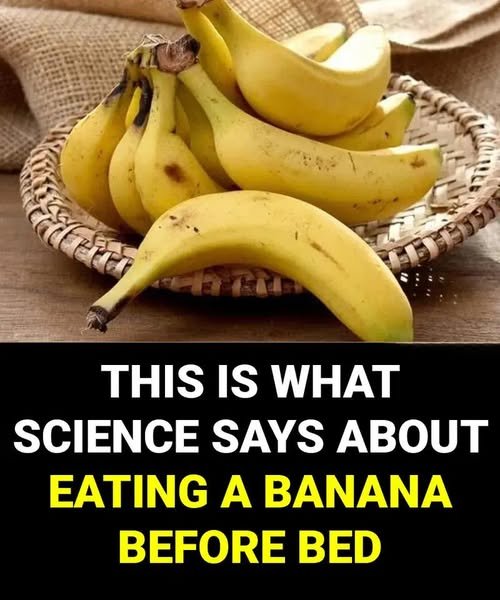 THIS IS WHAT SCIENCE SAYS ABOUT EATING A BANANA BEFORE BED