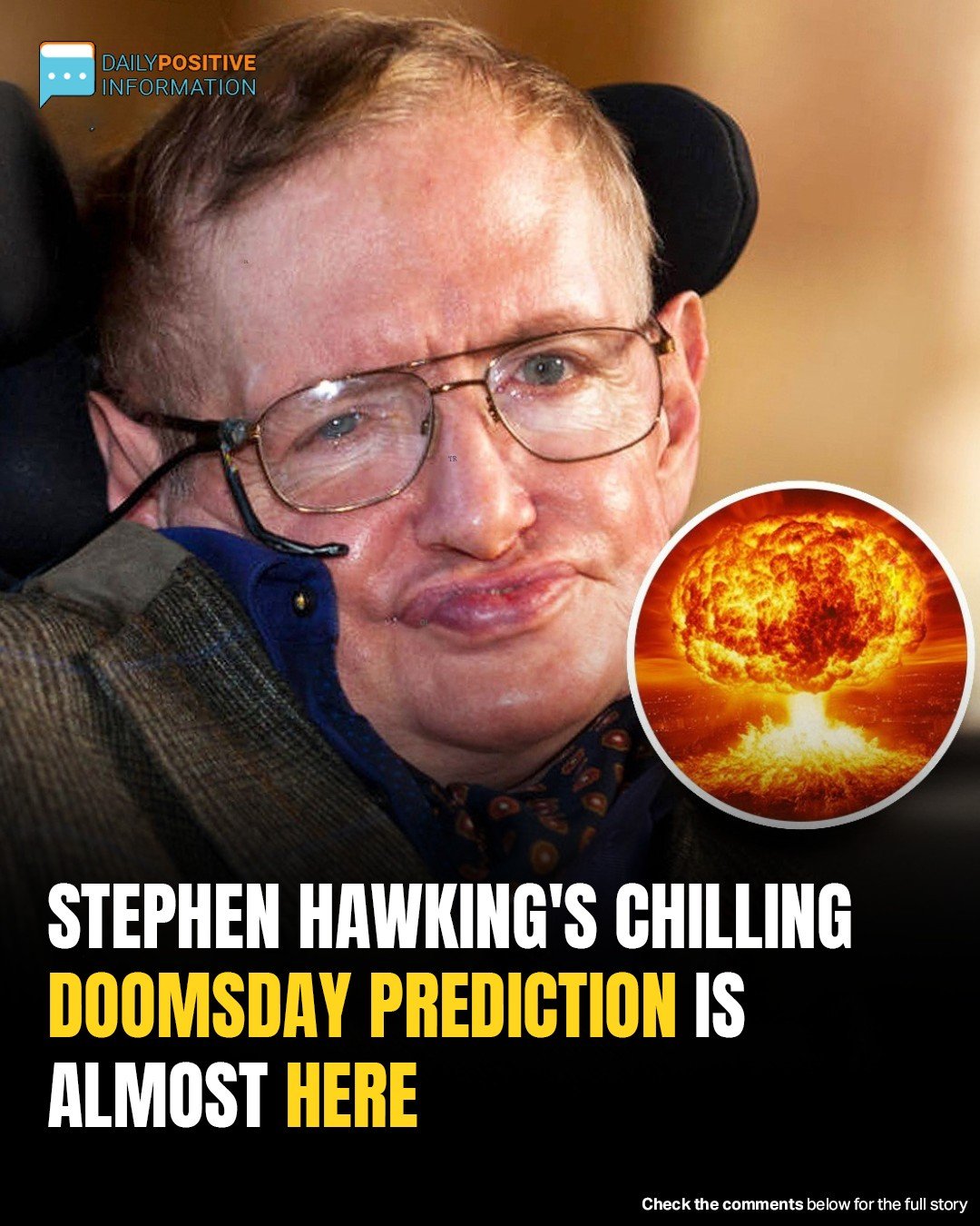 Stephen Hawking Predicts the End of the World Is Nearer Than We Think