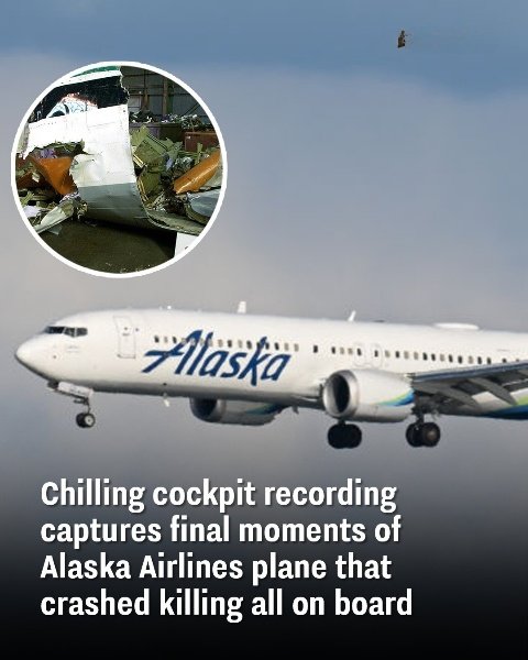 Final moments of Alaska Airlines plane that crashed killing all on board