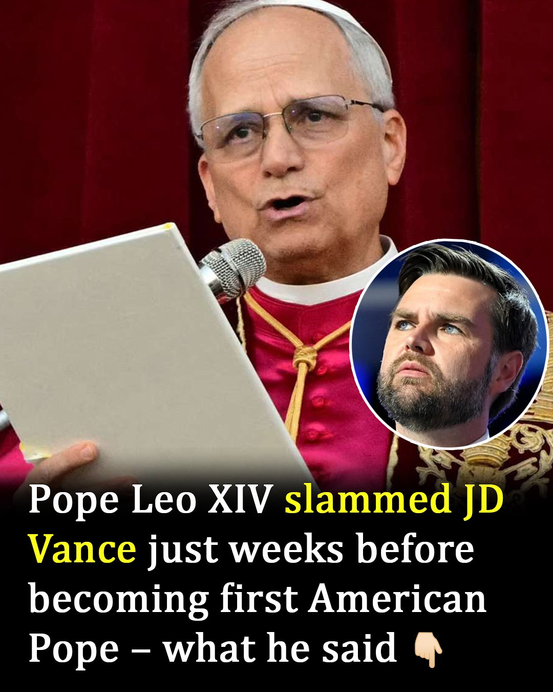 Pope Leo XIV took aim at JD Vance just weeks before becoming first American Pope