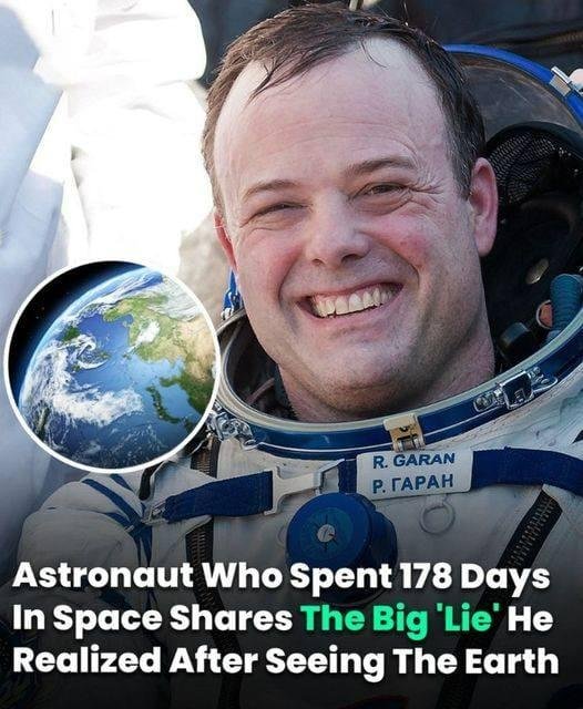 Astronaut returns after 178 days in space and exposes a major misconception about Earth
