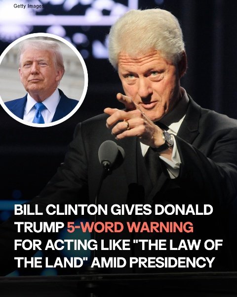 Bill Clinton Breaks His Silence on Donald Trump’s Administration — Here’s His Take