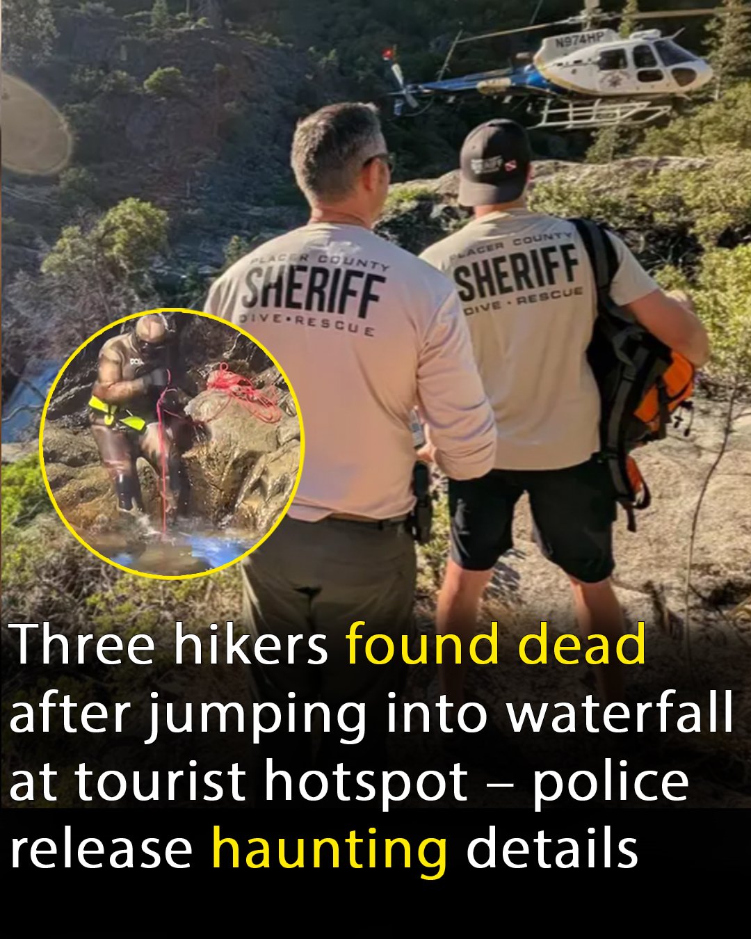 Three hikers found dead after jumping into waterfall