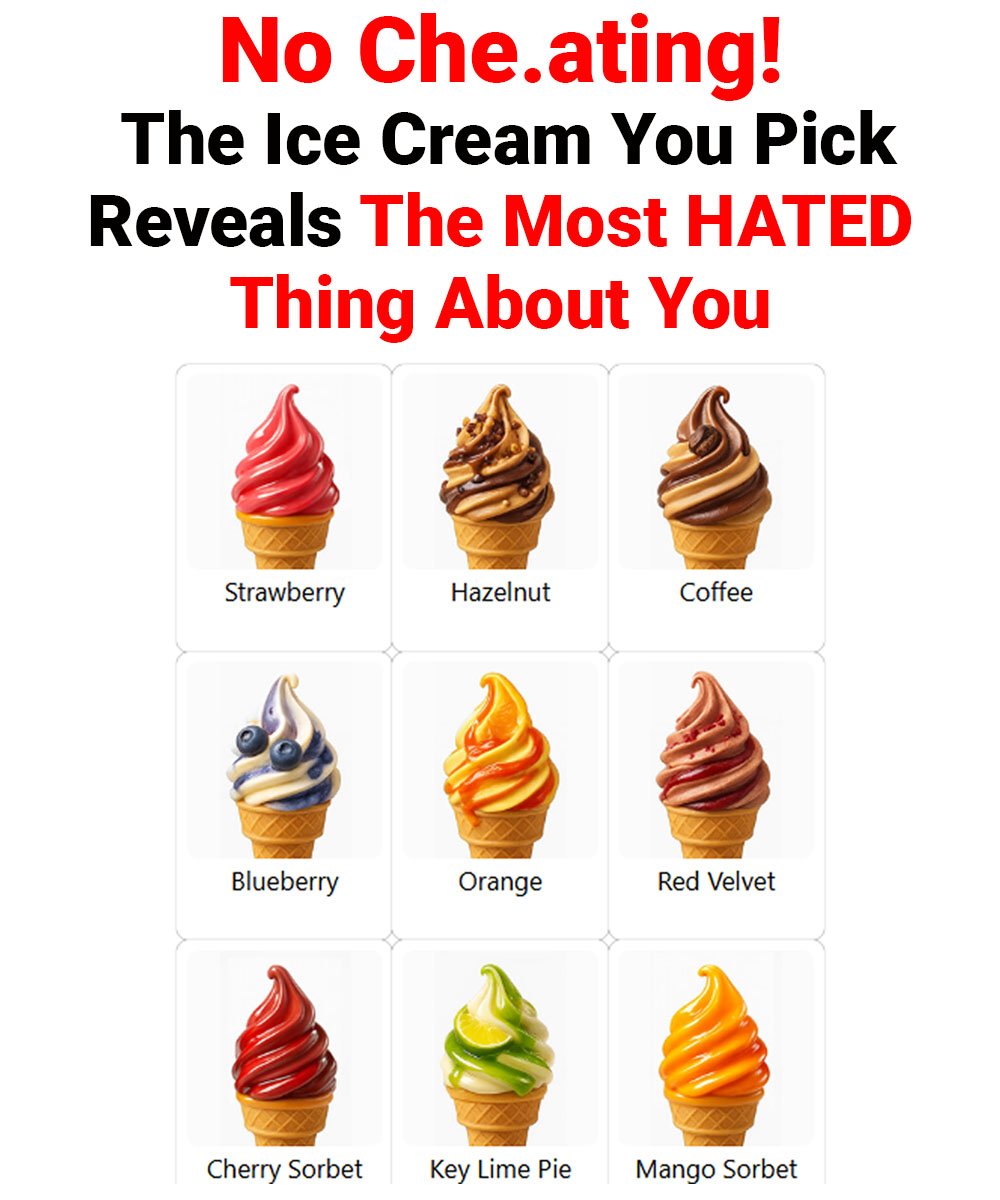 (No Ch.eating!) The Ice Cream You Pick Reveals The Most HATED Thing About You