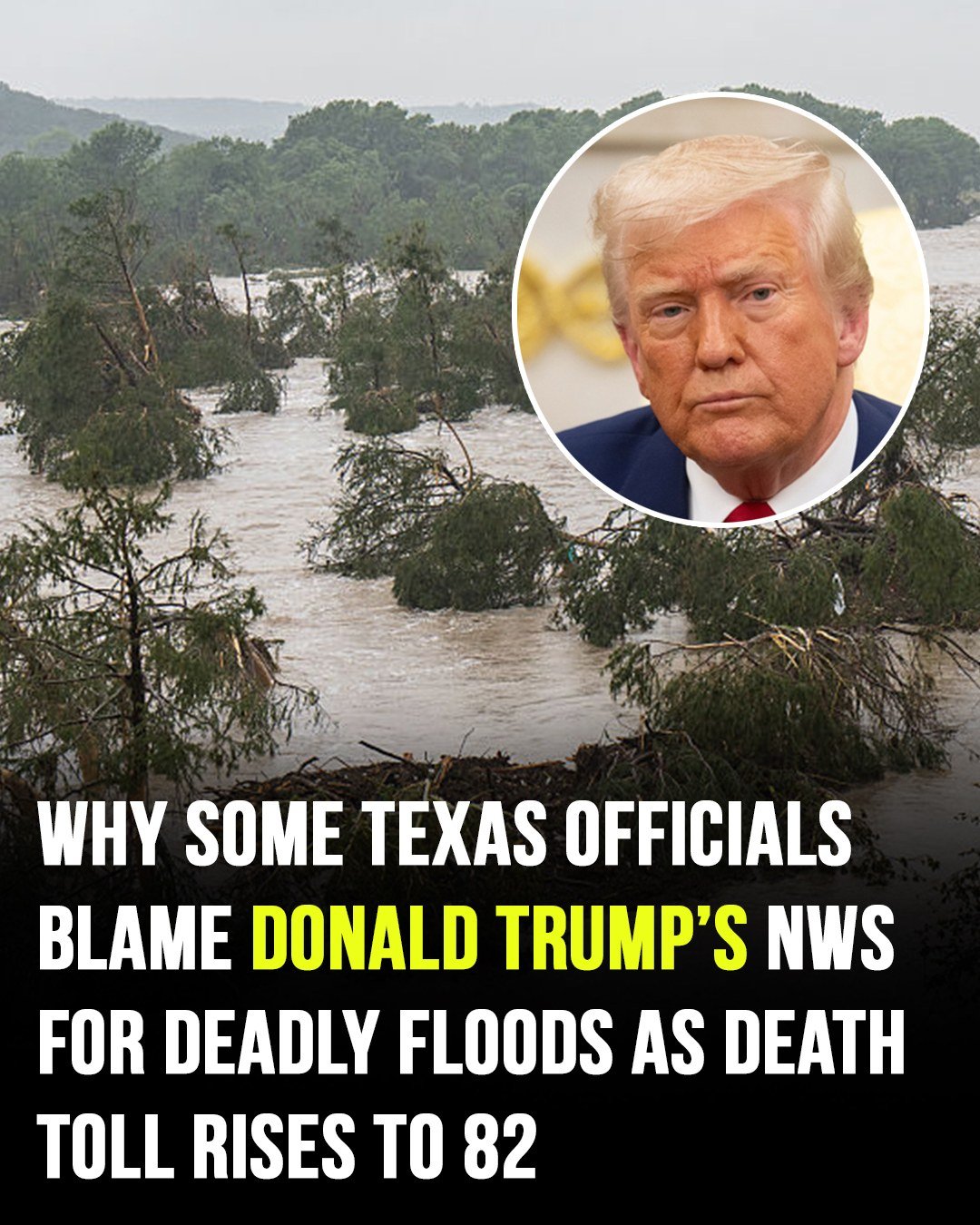 As Texas flood deaths climb to 82, critics blame Trump’s cuts to weather services