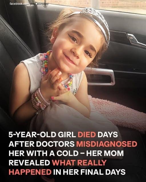 After Doctors Misdiagnosed Her with a Cold, a 5-Year-Old Girl Died from a Treatable Illness Common in Children
