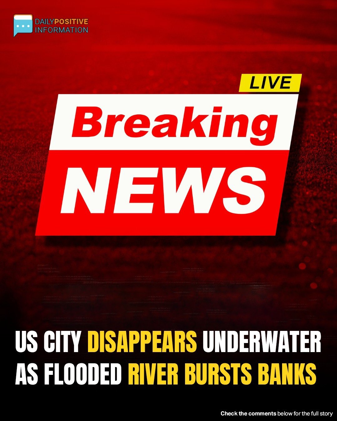 Texas River Bursts Banks: Entire City Submerged, Dozens Dead Or Missing