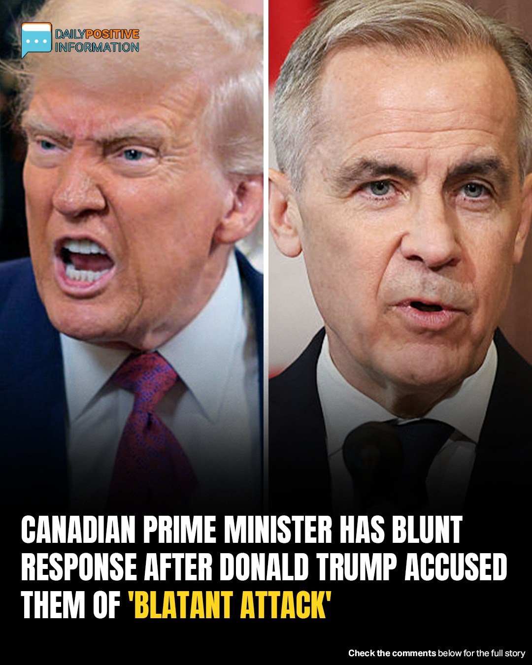 Canadian Prime Minister Fires Back After Trump’s “Blatant Attack” Claim
