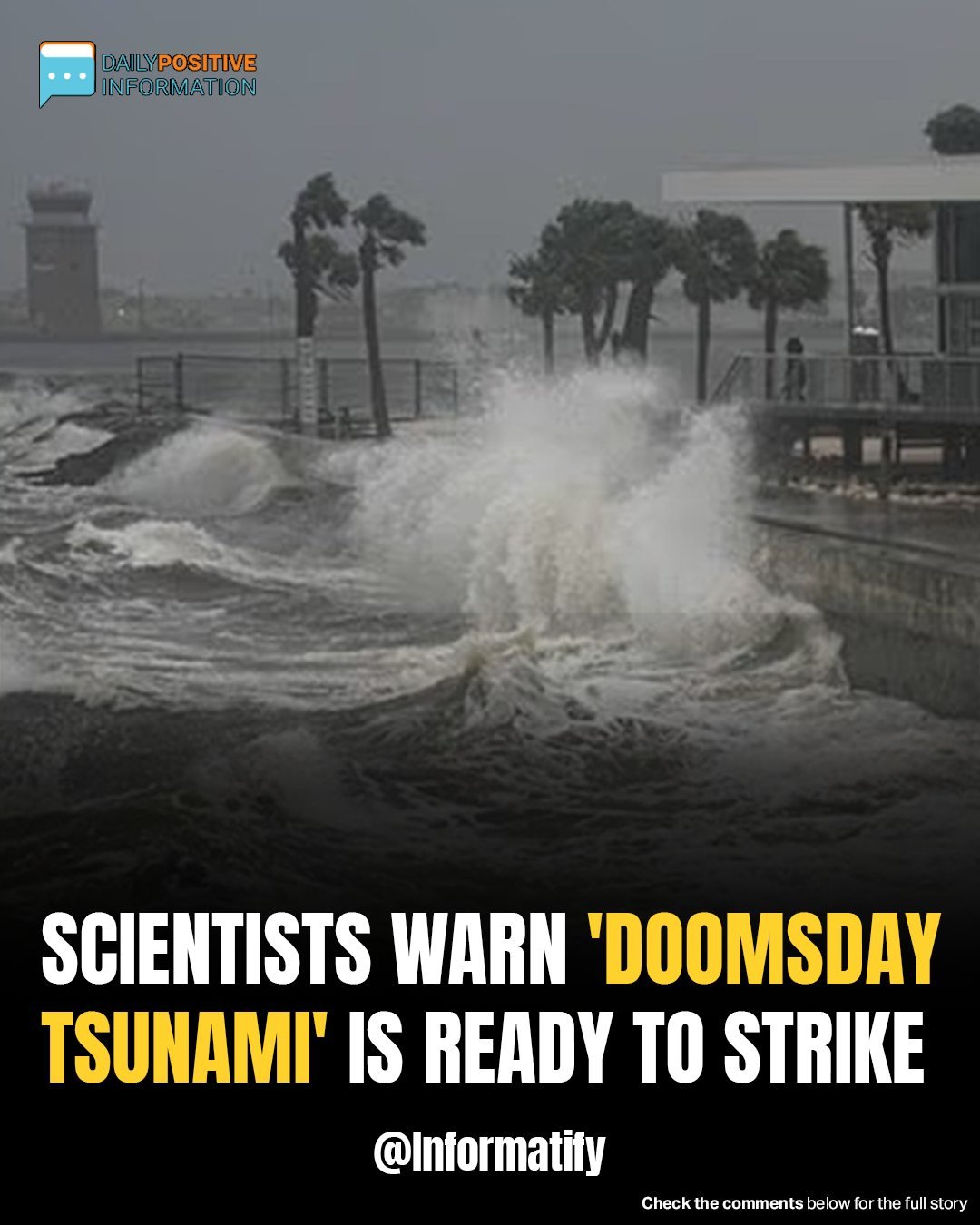 Scientists Warn Of “Doomsday Tsunami” That Could Obliterate U.S. Coastlines