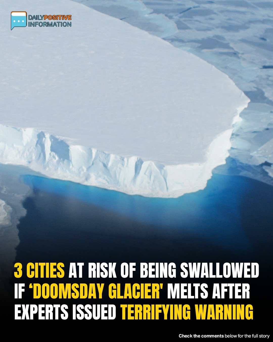 3 Major Cities That Could Vanish If The ‘Doomsday Glacier’ Collapses