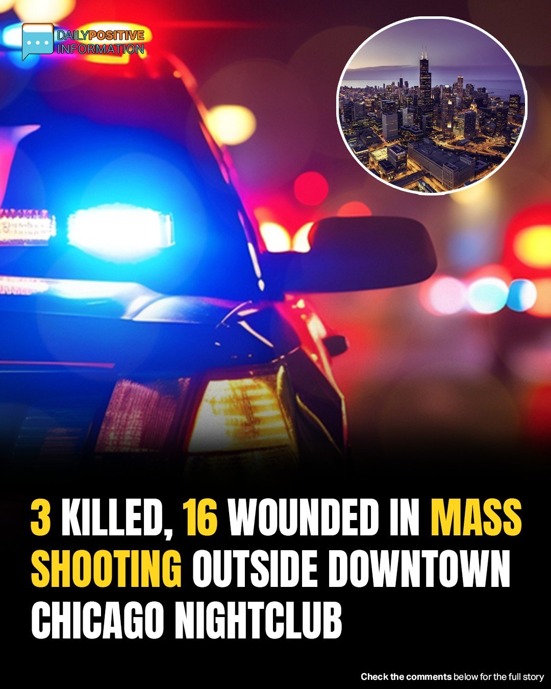 3 Dead, 16 Wounded In Drive-By Shooting Outside Chicago Nightclub