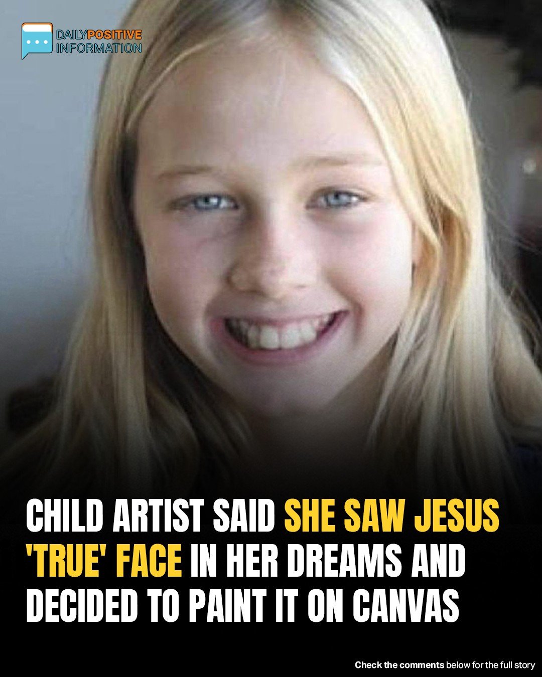 Masterful Painting Of Jesus By 8-Year-Old—Says She Saw The True Face Of Jesus