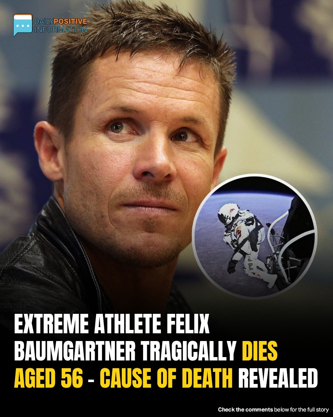 Extreme Athlete Felix Baumgartner Tragically Dies Aged 56—Cause Of Death Revealed