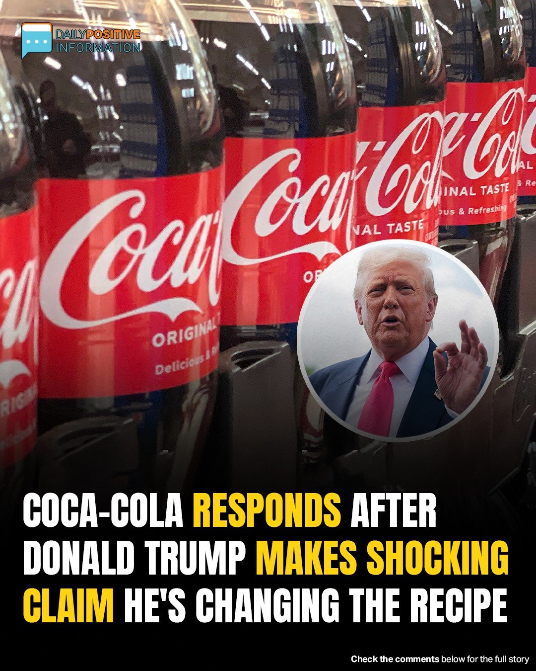 Coca‑Cola Fires Back After Trump Claims He Switched The Coke Recipe