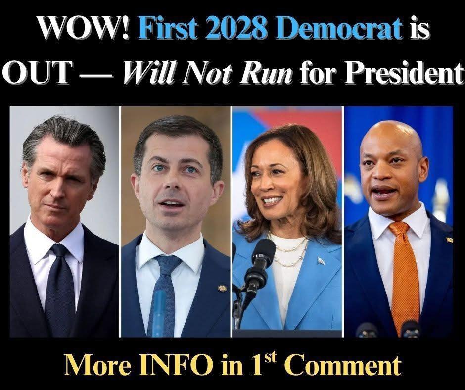 First 2028 Democrat Announces They Are Not Running For President