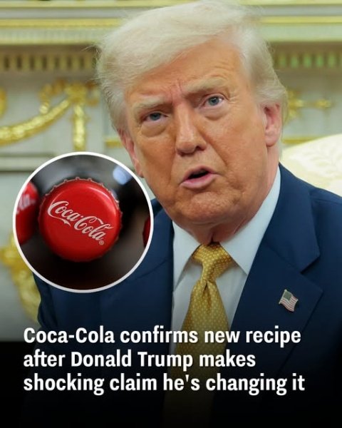 Coca-Cola verifies a new recipe in response to Donald Trump’s unexpected statement about changing it