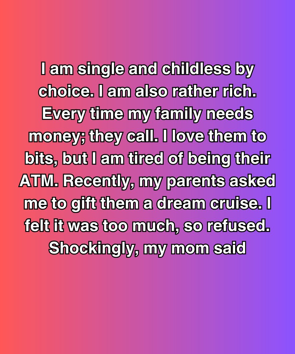 My Family Called Me Selfish For Saying No—Then I Found Out What They Did With The Money