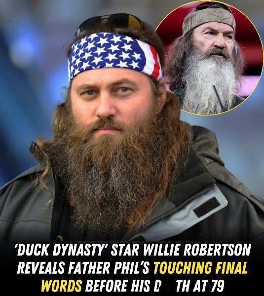Willie Robertson shares heartfelt goodbye to father Phil Robertson: “You’re my brother”
