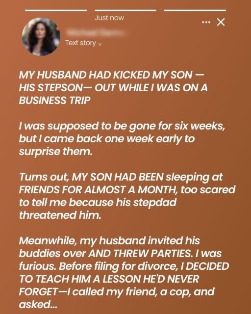 MY HUSBAND HAD KICKED MY SON —HIS STEPSON— OUT WHILE I WAS ON A BUSINESS TRIP