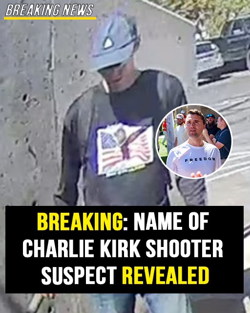 Authorities reveal name of Charlie Kirk shooting suspect
