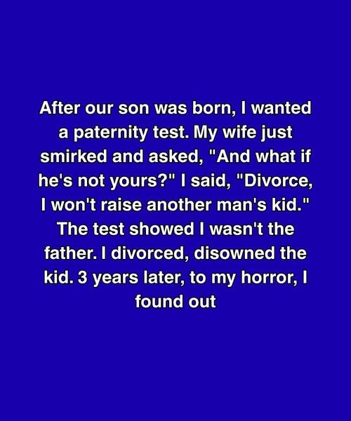 I Walked Out After A DNA Test—Three Years Later, The Truth Broke Me In Half