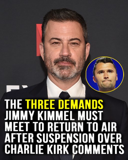Three demands Jimmy Kimmel must meet to return to air after suspension over Charlie Kirk comments