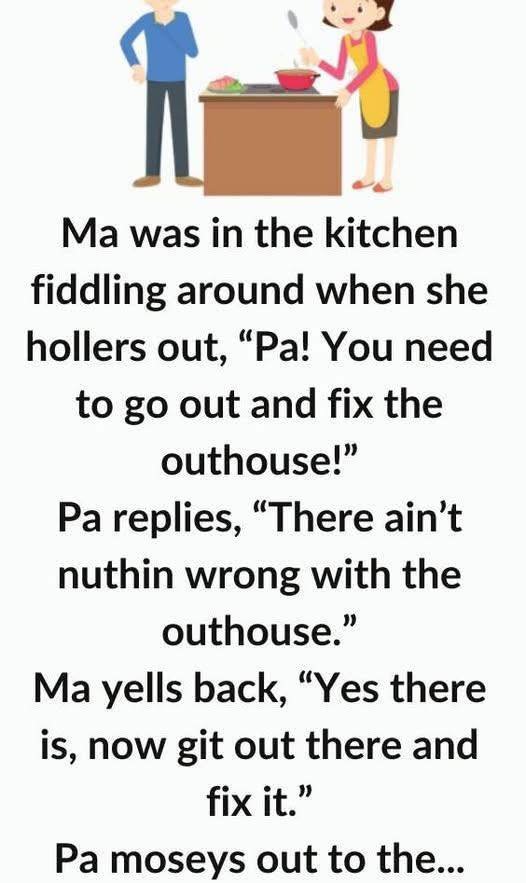 Ma was in the kitchen