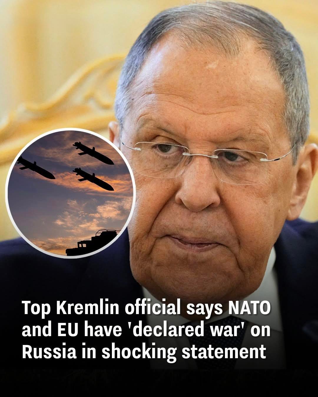Kremlin Escalates Tensions: Lavrov Claims NATO and EU Have “Declared War” on Russia