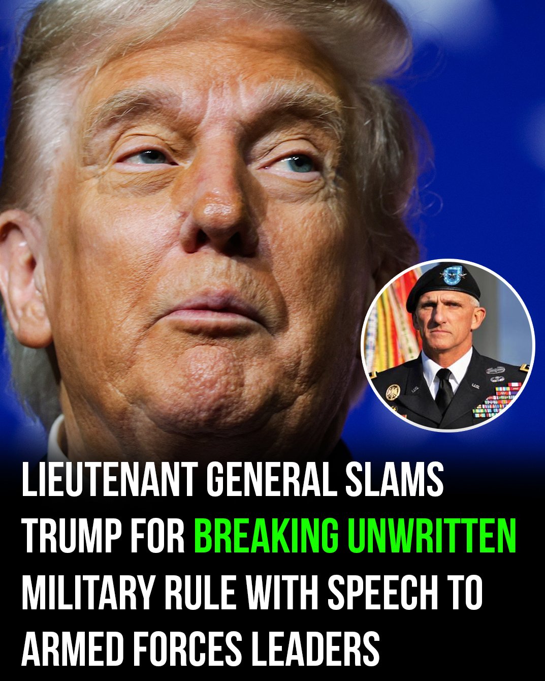 Former Lieutenant General Criticizes Trump for Violating Unspoken Protocol With Military Leaders
