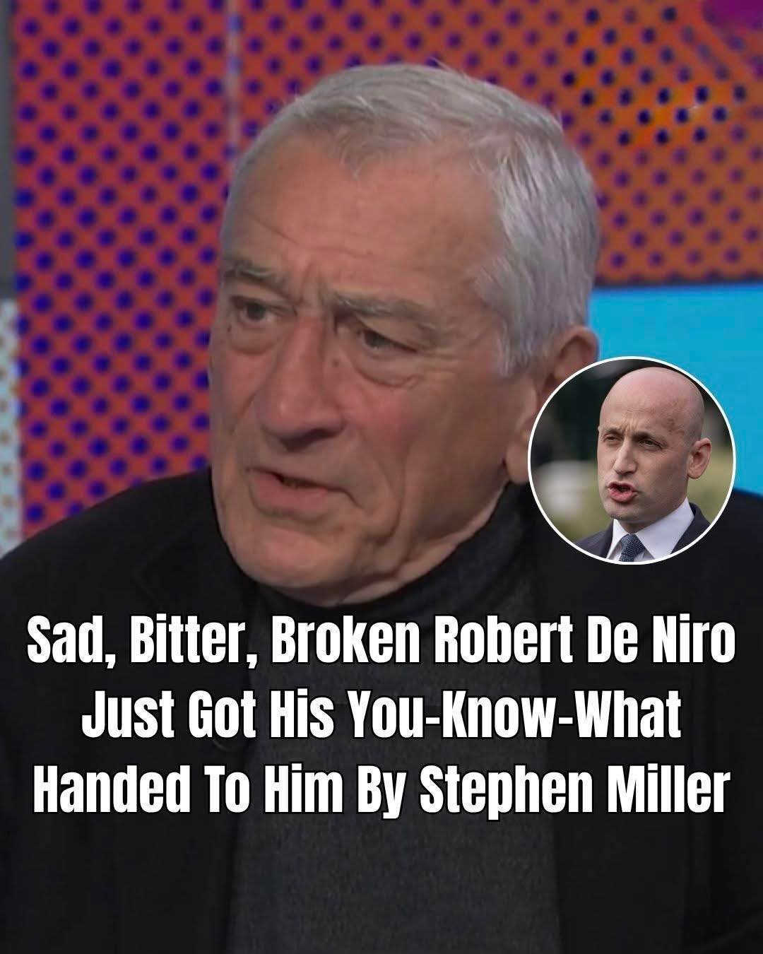 Stephen Miller Fires Back After Robert De Niro’s Harsh Remarks on MSNBC