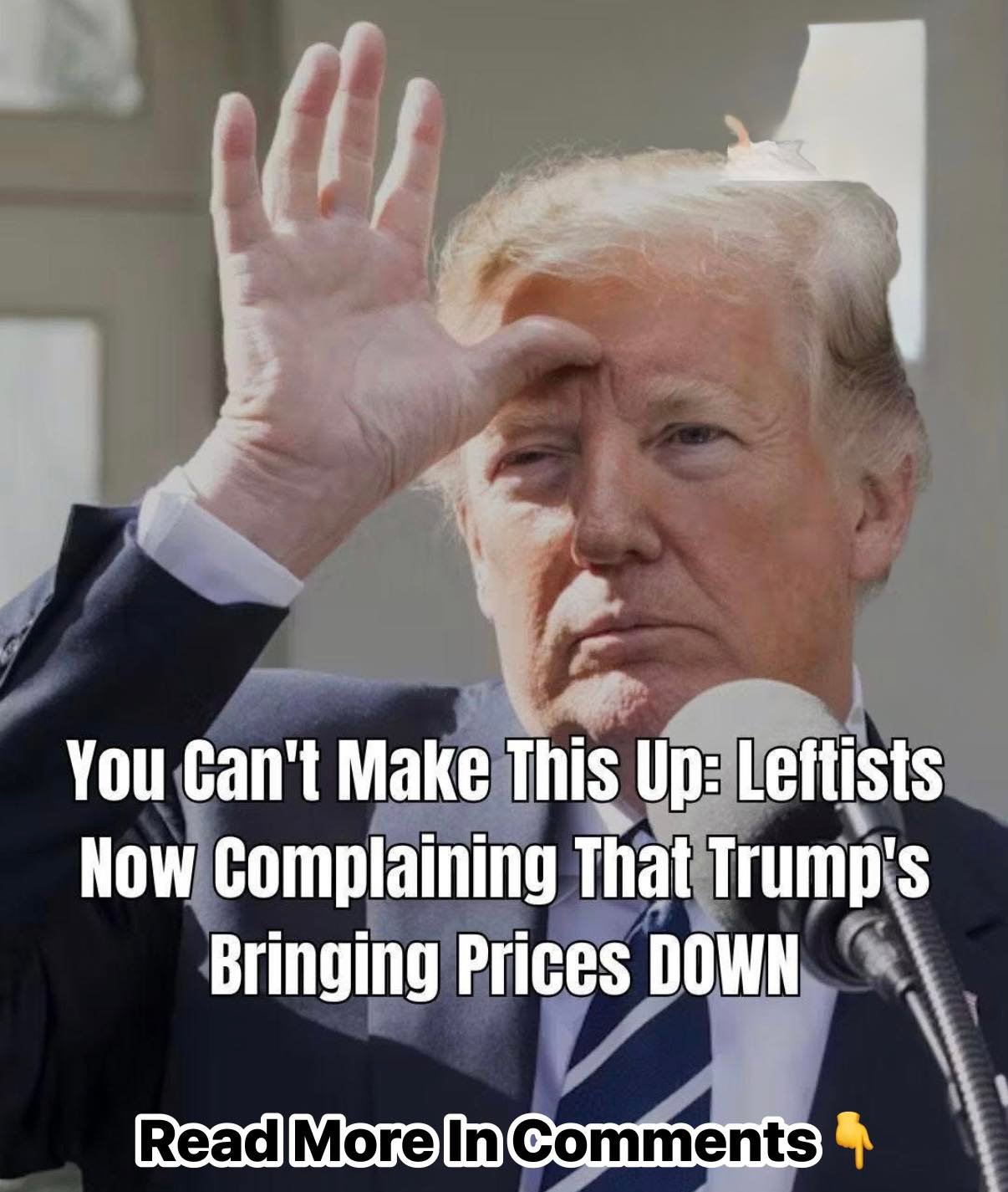You Can’t Make This Up: Leftists Now Complaining That Trump’s Bringing Prices DOWN